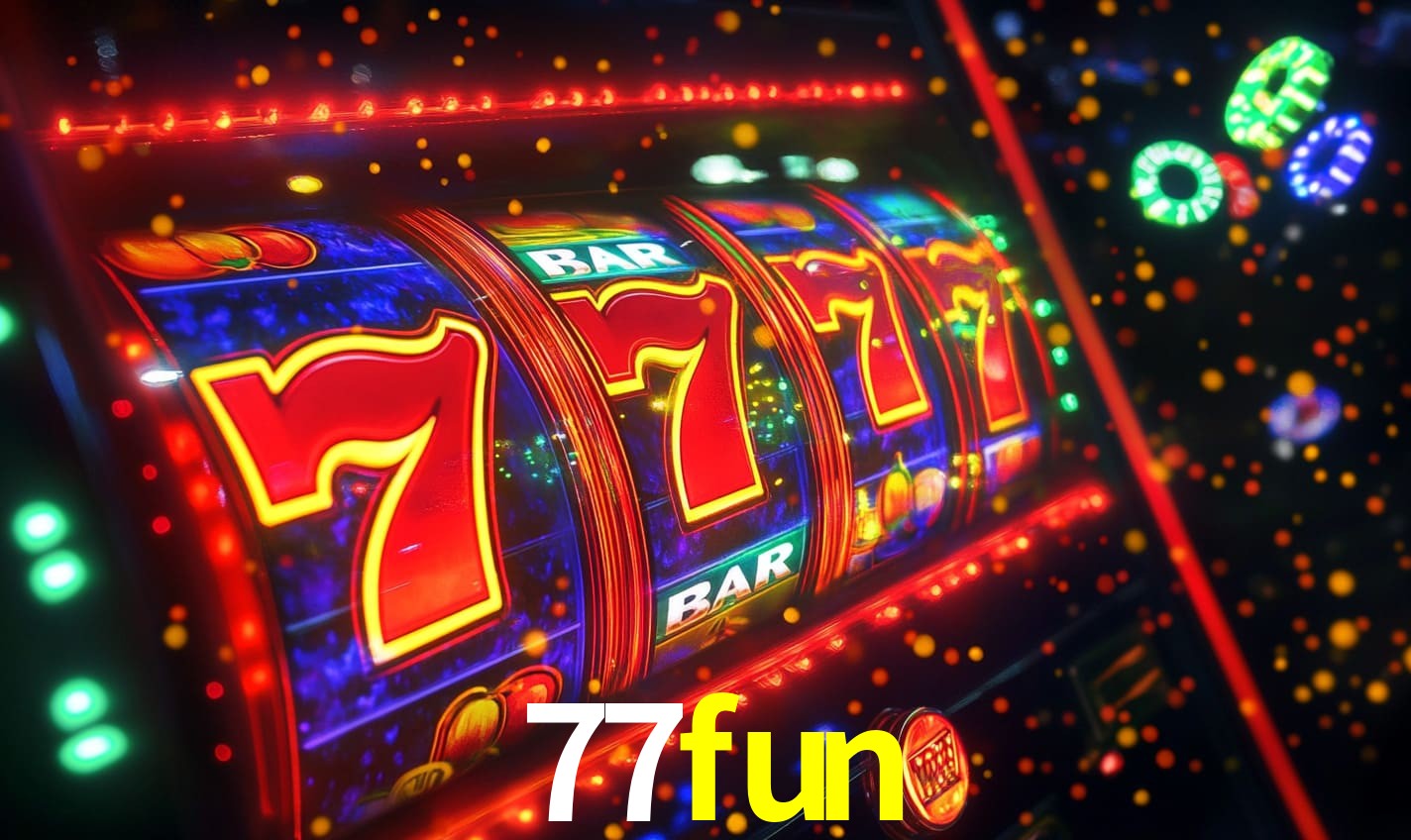 77fun: Seu Cassino Premiado com Pagamentos Rápidos